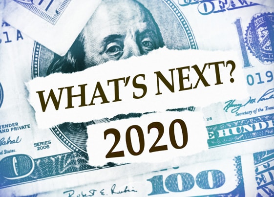 Ripped paper with the text "What's next 2020?" laying on top of $100 bills